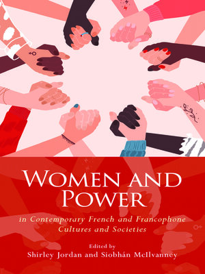 cover image of Women and Power in Contemporary French and Francophone Cultures and Societies